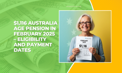 $1,116 Australia Age Pension In February 2025 – Eligibility And Payment Dates