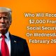 Who Will Receive $2,000 From Social Security On Wednesday, February 26?