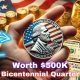 The $500K Bicentennial Quarter And 7 More Coins That Shook The Collecting World