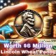 Lincoln Wheat Penny Worth $6 Million – How To Spot This Rare Coin!