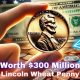 The Lincoln Wheat Penny Worth $300 Million – Is This Rare Coin Still In Circulation?