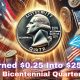 How A Rare Bicentennial Quarter Turned $0.25 Into $250K – Plus 6 More Coins You Can Find