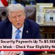 Social Security Payments Up To $5,108 Begin This Week – Check Your Eligibility Now!