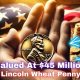 The Lincoln Wheat Penny Valued At $45 Million- Still In Circulation