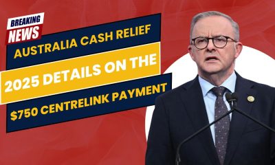 Australia Cash Relief 2025: Details on the $750 Centrelink Payment