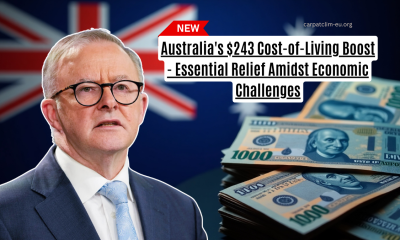 Australia's $243 Cost-of-Living Boost - Essential Relief Amidst Economic Challenges