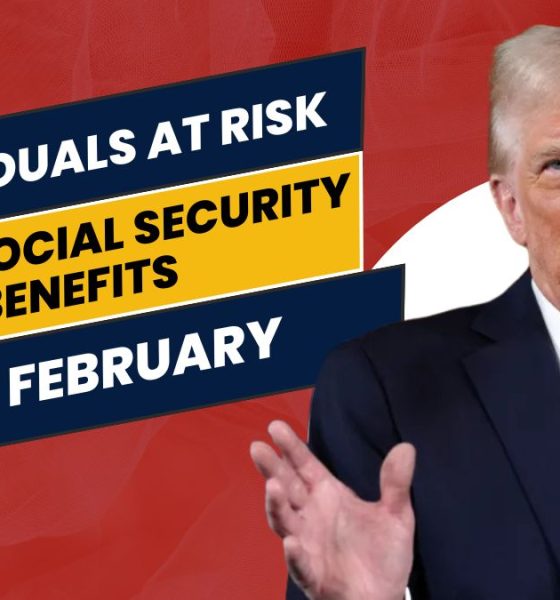 Individuals at Risk of Losing Social Security Benefits in February