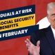 Individuals at Risk of Losing Social Security Benefits in February