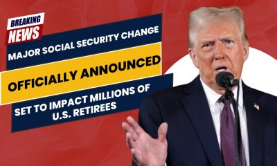 Major Social Security Change Officially Announced, Set to Impact Millions of U.S. Retirees