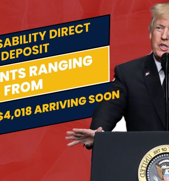 SSDI Disability Direct Deposit: Payments Ranging from $1,850 to $4,018 Arriving Soon