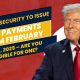 Social Security to Issue Two Payments from February 23-28, 2025 – Are You Eligible for One?