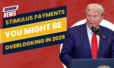 Stimulus Payments You Might Be Overlooking in 2025