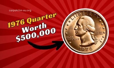 This Rare 1976 Quarter Might Be Worth $500,000 – Could You Have One?