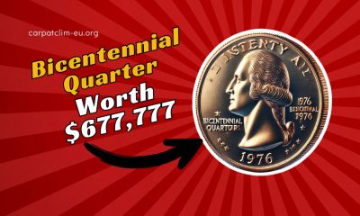 This Rare Bicentennial Quarter Worth $677,777 Is Still in Circulation!