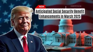 Anticipated Social Security Benefit Enhancements In March 2025